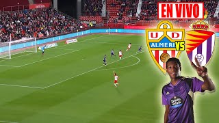 🔴 ALMERÍA vs REAL VALLADOLID EN VIVO  LA LIGA SANTANDER EN DIRECTO  🇪🇨 GONZALO PLATA TITULAR [upl. by Ecylla]