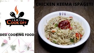 CHICKEN KEEMA ISPAGETI RECIPE BY DESI COOKING FOOD [upl. by Pam]