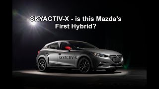 SkyactivX  Is This Mazdas First Hybrid [upl. by Nylrehs]