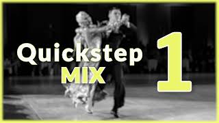 QUICKSTEP MUSIC MIX  1 [upl. by Pardo]