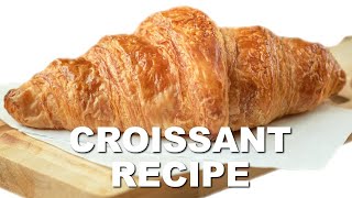 Professional Baker Teaches You How To Make CROISSANTS [upl. by Weasner294]