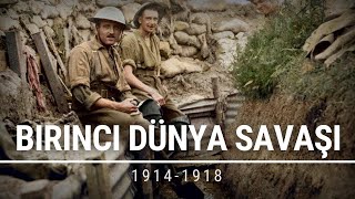 Birinci Dünya Savaşı Savaşları Bitiren Savaş  WW1 Belgeseli [upl. by Eimak]