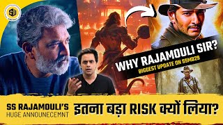 Rajamouli ने लिया सबसे बड़ा Risk  SSMB 29  SS Rajamouli  Mahesh Babu  Prithviraj  RJ Raunak [upl. by Ggerk]