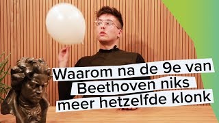 Waarom na de 9e van Beethoven niks meer hetzelfde klonk [upl. by Ettedanreb]