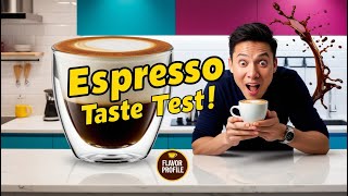 Understanding the True Taste of Espresso 2024 [upl. by Romano]