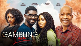 GAMBLING LOVE  Afeez Oyetoro Luwamide Isedowo May Anne  2024 Full Nigerian Movie [upl. by Acisey]