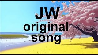 JW Original Song Compilation JW Music JW Stream JW Songs 12 [upl. by Geneva]