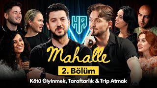 Mahalle 2Bölüm  Hikayeden Adamlar [upl. by Vale]