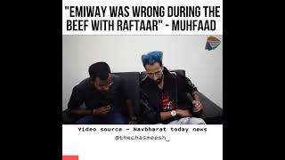 muhfaad on raftaar vs emiway beef old interview [upl. by Aamsa458]