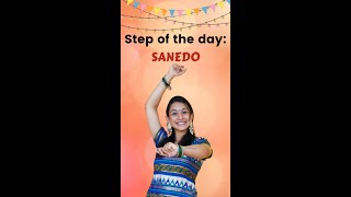 GARBA BASIC STEPS YOU MUST KNOW  Day 8  SANEDO  Garba with Sneha  Dance [upl. by Eentirb]