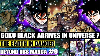 Beyond Dragon Ball Super Goku Black Arrives In Universe 7 Earth In Danger As Goku Black Attacks [upl. by Ramon]