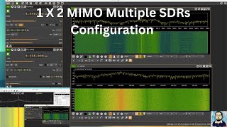 How to Configure Multiple SDRs on a Single Device  1X2 MIMO  HackRF RTLSDR  PlutoSDR [upl. by Yaakov882]