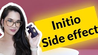 รีวิว Initio side effect [upl. by Canica]