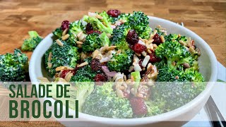 SALADE DE BROCOLI CANNEBERGES ET BACON [upl. by Aisanahta838]