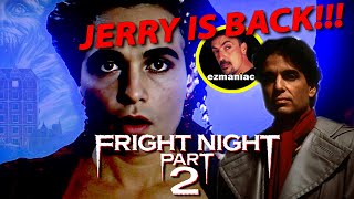 Fright Night Part 2 1988  Jerry Dandrige [upl. by Diraj]