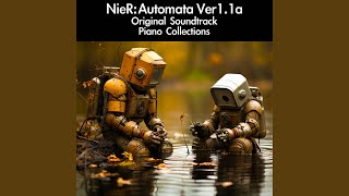 Copied City Ver11a From quotNieR Automata Ver11aquot For Piano Solo [upl. by Puett]