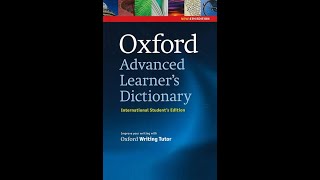 Oxford Advanced Learners dictionary Class Dictionary skills Lecture 3 For all students [upl. by Aihk]