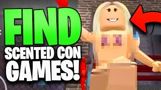 Roblox Scented Con Games And How To Find Them [upl. by Richart]