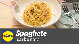 Spaghete Carbonara • reteta Bucataria Lidl [upl. by Saba]