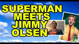 Rewriting the DCEU  Chapter Two  Superman Meets Jimmy Olsen [upl. by Relly]