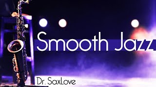 Straight Up Smooth Jazz • 2 Hours Smooth Jazz Saxophone Instrumental Music for Relaxing and Study [upl. by Nede]