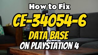 How to Fix PS4 Error CE340546 Database Corrupted New [upl. by Martelle54]