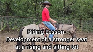 Riding Lesson  Development of a stronger seat at a rising and sitting trot [upl. by Kris]