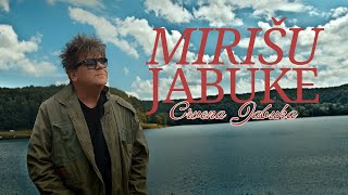 Crvena jabuka  Mirišu jabuke Official video [upl. by Danais]