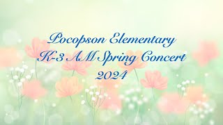 2024 Pocopson Elementary K3 AM Spring Concert [upl. by Etnuad434]