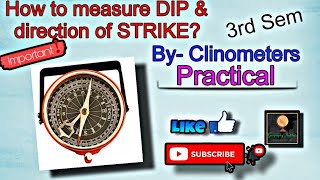 MEASURING DIP amp DIRECTIONS OF STRIKE BY CLINOMETERBySagarika Naggeography [upl. by Pammi599]