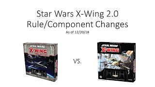 DGA Overviews XWing 10 vs XWing 20  Rule  Component Changes [upl. by Adelind762]