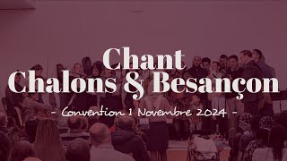 Chant Chalons amp Besançon  Convention 1 Novembre 2024 [upl. by Mila]