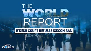 The World Report  Bangladesh Iskcon Ban  Business  Economy  Tech  Sports  Entertainment [upl. by Nnylyt]