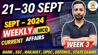 September 2024 Weekly Current Affairs  21 to 30 September 4th Week Current Affairs MCQ [upl. by Aldercy]