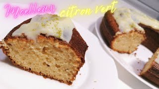 Recette du gateau au yaourt ultra moelleux facile et rapide au citron vert  SWEET WASSAI [upl. by Anasor]