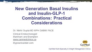 New Generation Basal Insulin and InsulinGLP1 CombinationsPractical Considerations CME Dr NG [upl. by Shaeffer]