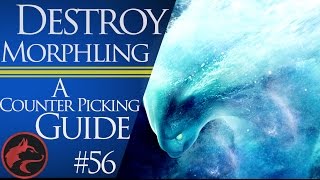 How to counter Pick Morphling  Dota 2 Counter Picking Guide 56 [upl. by Dulcea]