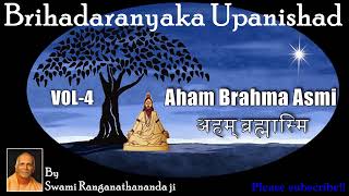 Brihadaranyaka Upanishad VOL4Spiritual discourse in english by Swami Ranganathananda ji of RK Mutt [upl. by Gowon]