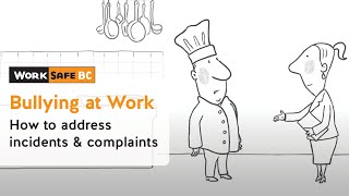 Employer Addresses a Bullying and Harassment Complaint  WorkSafeBC [upl. by Hayyikaz]