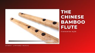 Chinese Flute  Bamboo Transverse Flute [upl. by Airahcaz]