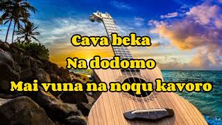 Au vesuki cover lyrics Cakau Ni Mana kei Uluinaviriviri sigidrigi [upl. by Issy145]