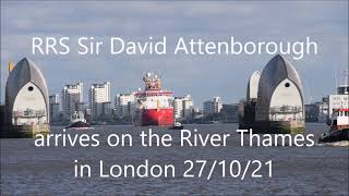 RRS Sir David Attenborough arrives on the River Thames in London 27th October 2021 [upl. by Eimar65]