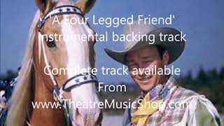 A Four Legged Friend Roy Rogers  Instrumental backing track [upl. by Alyek190]