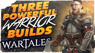 Three POWERFUL Warrior Builds For Wartales [upl. by Oel]