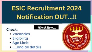 ESIC Recruitment 2024 Notification Out for Senior Residents Post Apply Now [upl. by Monteria562]