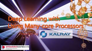 Deep Learning with Using Manycore ProcessorseMCOS powered by Kalray  Embedded World 2019 at eSOL [upl. by Tsyhtema]