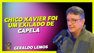 Geraldo Lemos  Por que Chico Xavier foi um exilado de Capela  Cortes podcast [upl. by Rolyt]