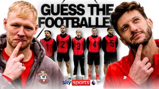 GUESS THE FOOTBALLER with Aaron Ramsdale and Adam Lallana  Pick The Pro with Southampton [upl. by Jory]