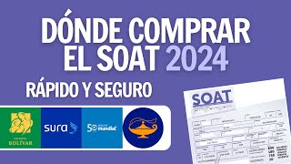 CÓMO COMPRAR EL SOAT GUÍA 2024  Rápido y seguro [upl. by Nanete737]