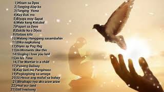 TAGALOG WORSHIP HEALSONG  KANTANG SIMBAHAN  2 HRS MUSIC TO HEAL OUR SOULS [upl. by Ewnihc]